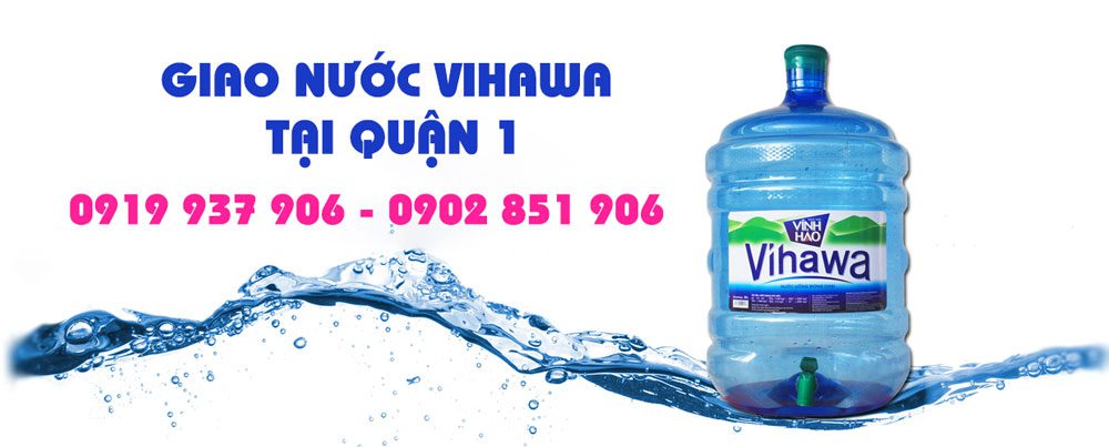 Giao nước Vihawa 20l tận nơi tại Quận 1