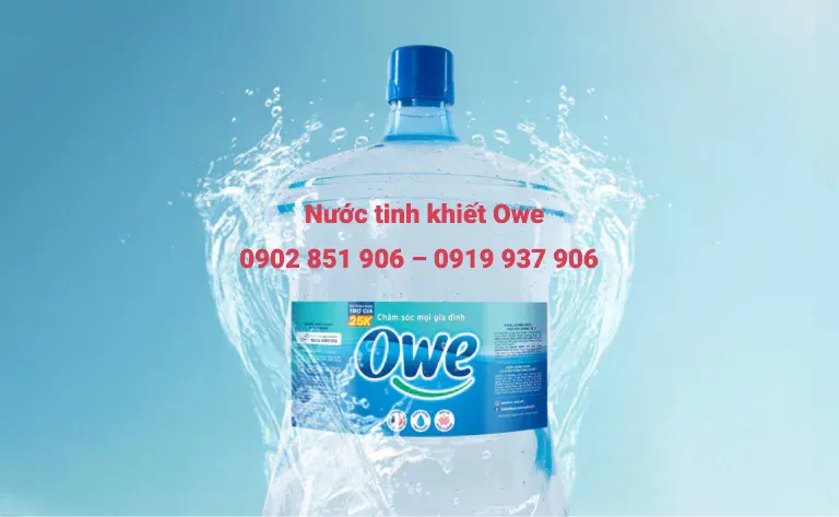 Nước tinh khiết Owe tốt sức khỏe