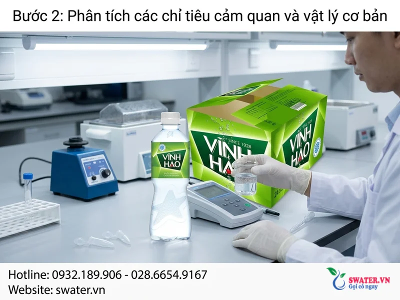 Bước 2: Phân tích các chỉ tiêu cảm quan và vật lý cơ bản