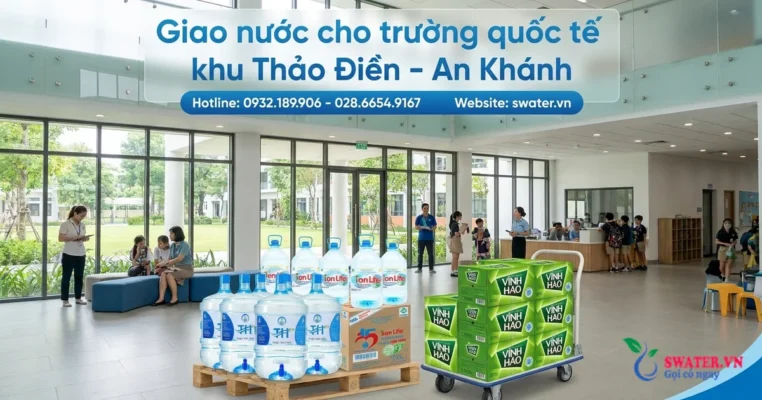 Giao nước cho trường quốc tế khu Thảo Điền – An Khánh