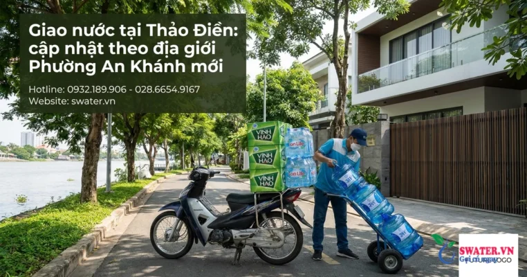 Giao nước tại Thảo Điền: cập nhật theo địa giới Phường An Khánh mới