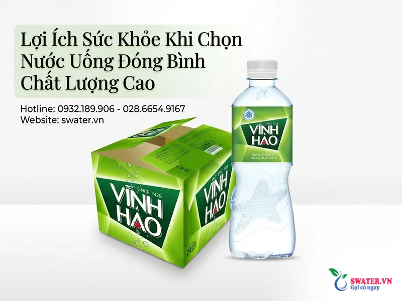Lợi Ích Sức Khỏe Khi Chọn Nước Uống Đóng Bình Chất Lượng Cao