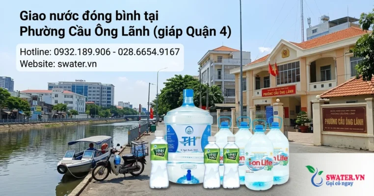 Giao nước đóng bình tại Phường Cầu Ông Lãnh (giáp Quận 4)