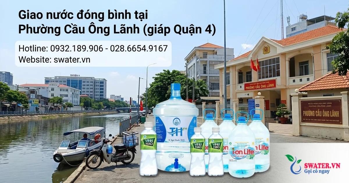 Giao nước đóng bình tại Phường Cầu Ông Lãnh (giáp Quận 4)