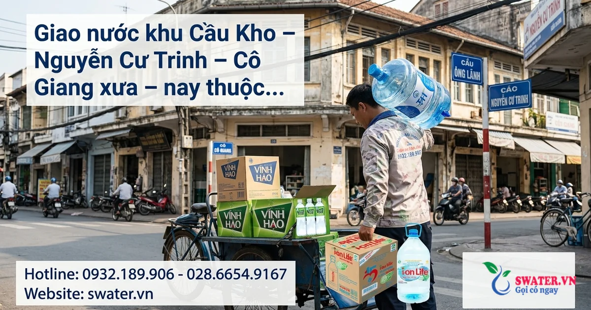 Giao nước khu Cầu Kho – Nguyễn Cư Trinh – Cô Giang xưa – nay thuộc Phường Cầu Ông Lãnh