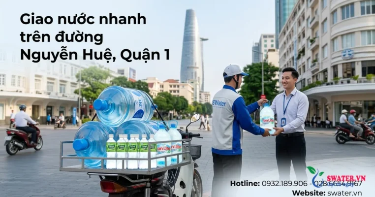 Giao nước nhanh trên đường Nguyễn Huệ, Quận 1